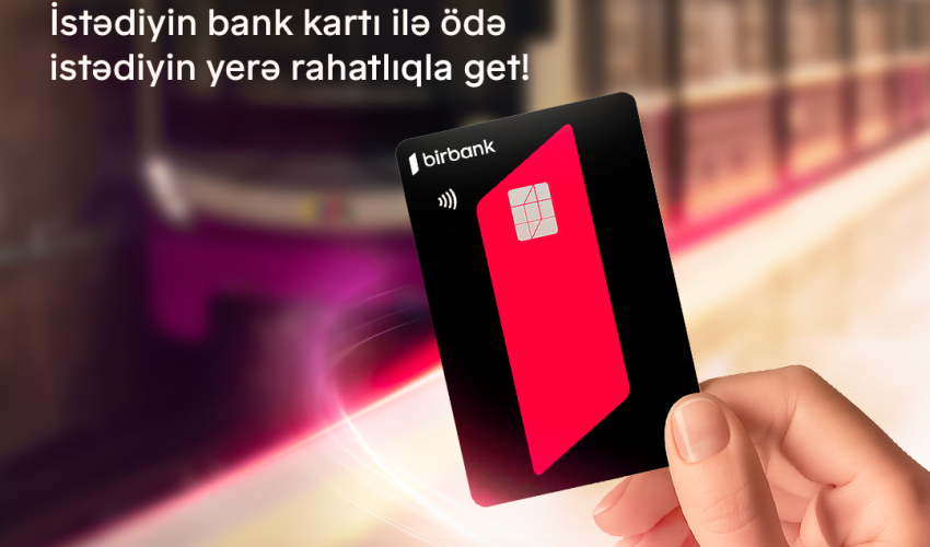 A new era begins in public transportation with the support of Birbank