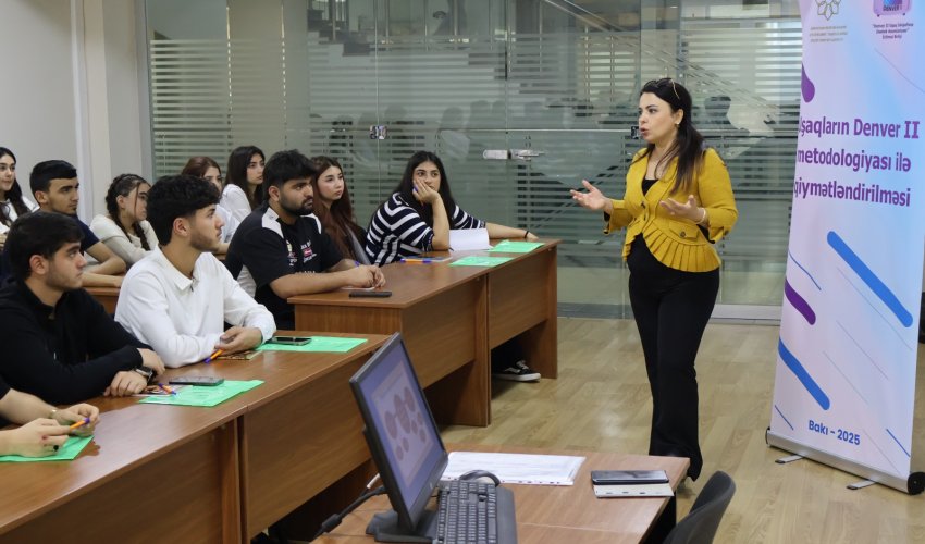 Uşaqların Denver metodologiyası ilə qiymətləndirilməsi layihəsi həyata keçirilib