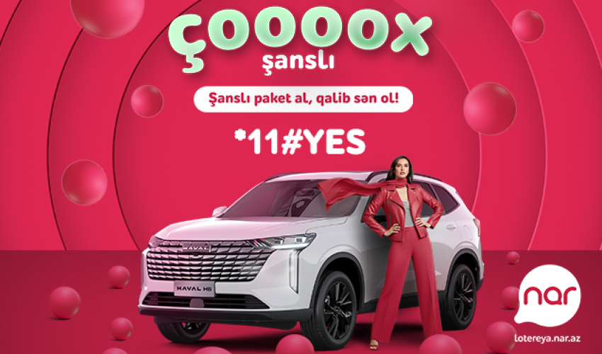 Win an exceptional car from Nar this evening with just 1 AZN!