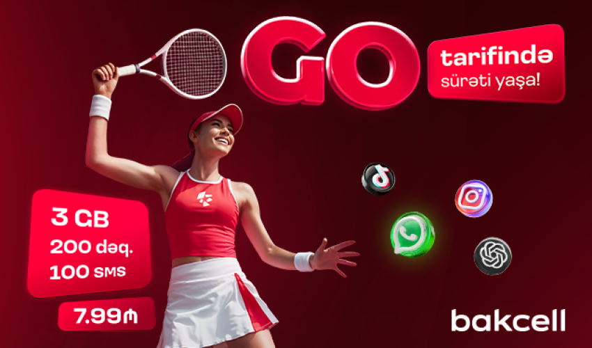 Bakcell представляет новые тарифы“GO”с расширенными возможностями