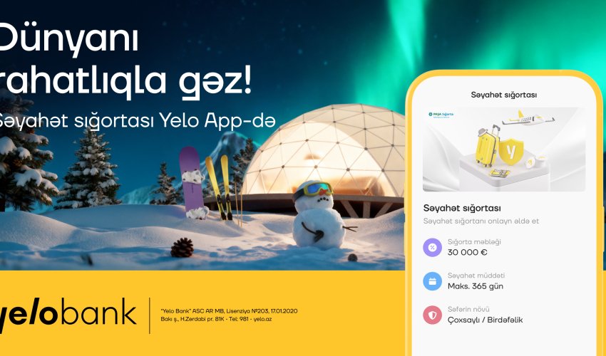 Səyahətə hazırlaşanlar üçün Yelo App-də rahat həllər!