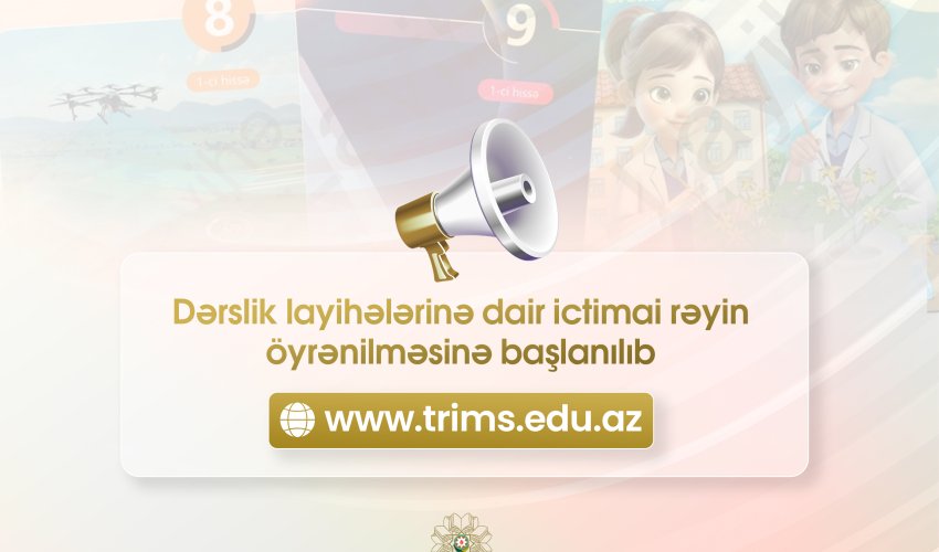 Dərslik layihələrinə dair ictimai rəyin öyrənilməsinə başlanılıb