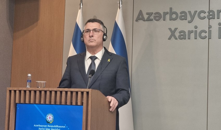 İsrail Azərbaycana investiya qoymaq istəyir - İsrailin XİN naziri