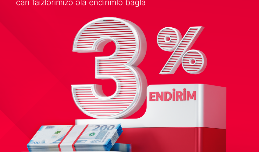 Customers transferring loans to Birbank receive a 3% discount &ndash; Campaign continues