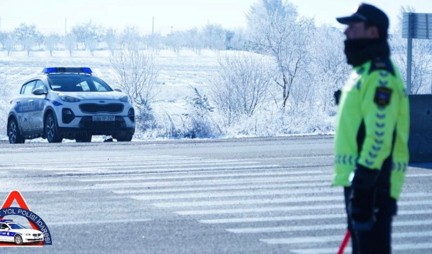 BDYPİ yağıntı və buzlaşma səbəbilə sürücülərə xəbərdarlıq edib