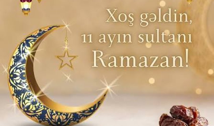 Azərbaycanda Ramazan ayı başlayıb