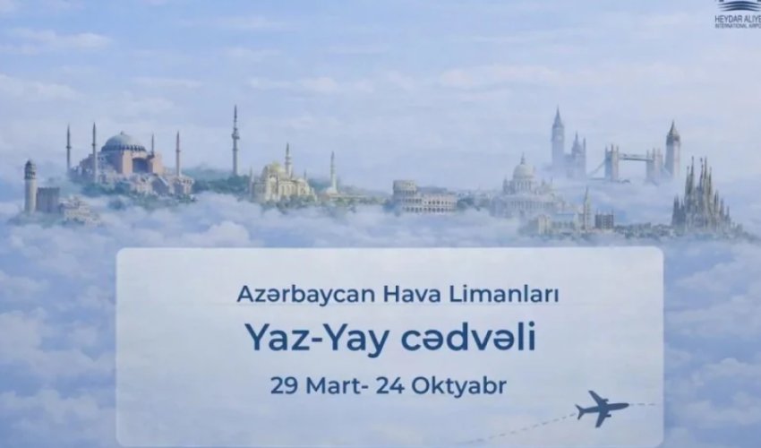 Международный аэропорт Гейдар Алиев переходит на летнее расписание полетов