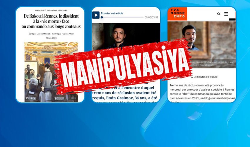MEDİA: Fransanın bəzi media orqanları Azərbaycana qarşı qarayaxma kampaniyası aparır