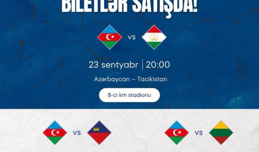 Azərbaycan millisinin 3 oyununun biletləri satışa çıxarılıb