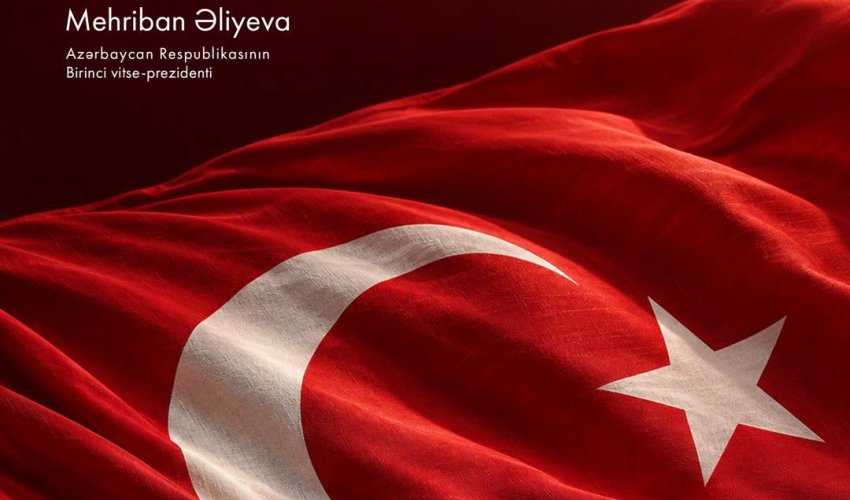 Mehriban Əliyeva Türkiyəni Cümhuriyyət Bayramı münasibətilə təbrik edib