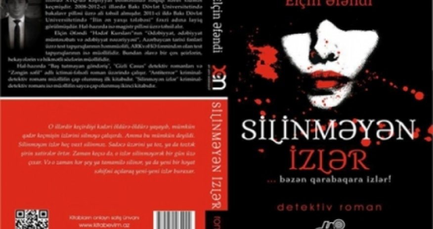 Gənc detektiv yazarın “Silinməyən izlər”i çap olundu