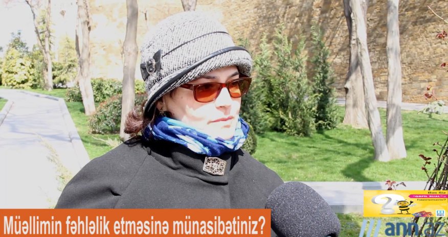 SORĞU: Müəllimlərin fəhlələlik etməsinə münasibətiniz? - ANN TV