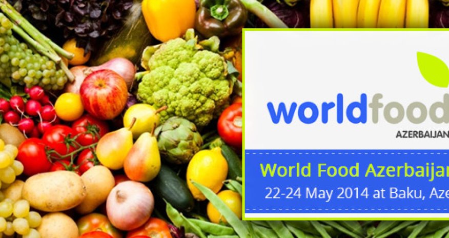 Baku to host WorldFood in May