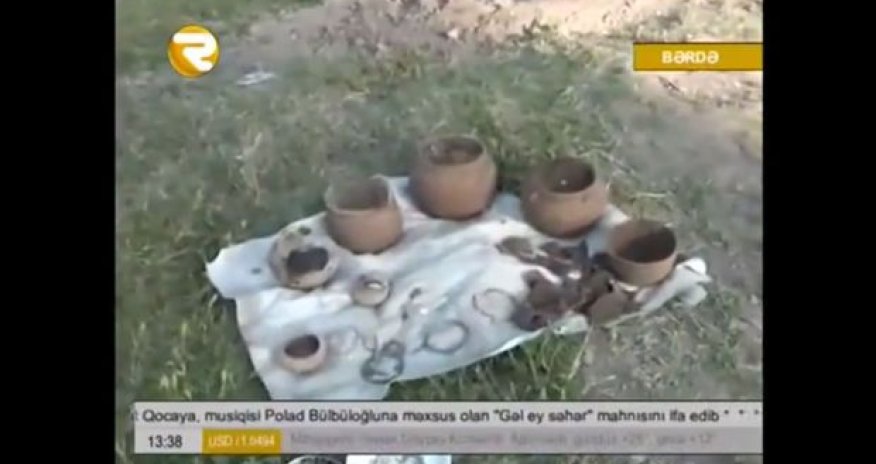 Bərdədə zinət əşyaları ilə dolu iri küplər tapdı - VİDEO