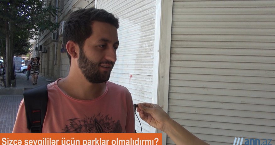QƏFİL SUAL: Küçədə öpüşənlərə münasibətiniz necədir? - ANN.TV