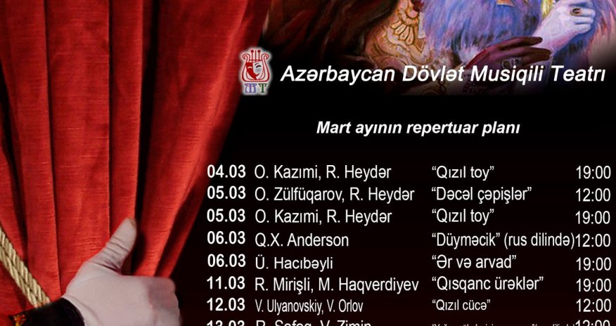 Musiqili Teatr mart ayı üçün repertuarını açıqladı