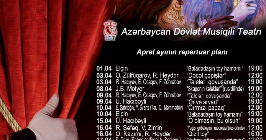 Musiqili Teatrın aprel ayı üçün repertuarı