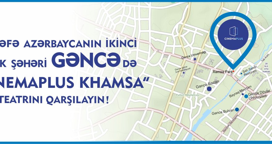 Azərbaycanda ilk dəfə - Gəncə şəhərində kinoteatr açılır!