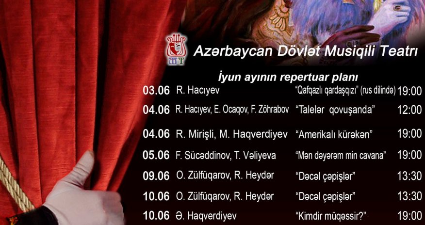 Musiqili Teatrın iyun repertuarı