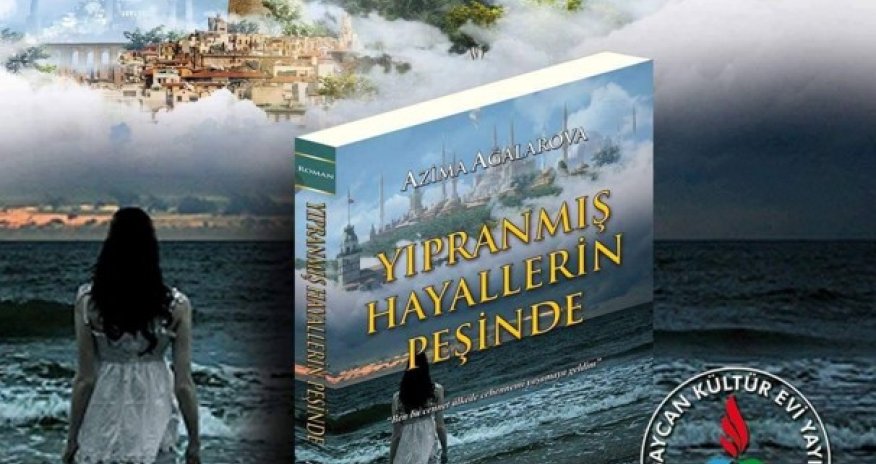 Azərbaycanlı yazıçının kitabı Türkiyədə nəşr edilib