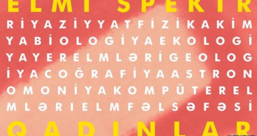 Azərbaycanda ancaq qadınlar üçün elmi müsabiqə keçirilir