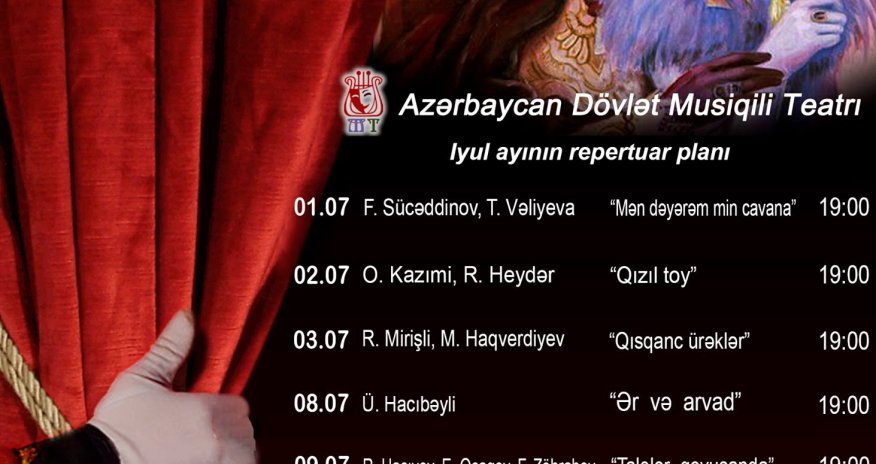 Musiqili Teatrın iyul repertuarı