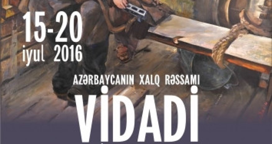 Vidadi Nərimanbəyovun 90 illik yubiley sərgisi açılacaq