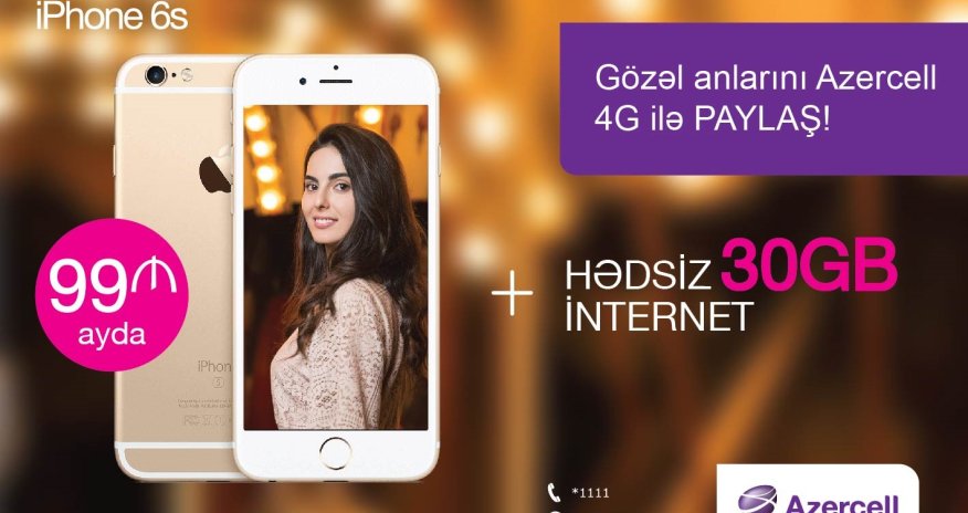 New profitable Phone 6S campaign from Azercell