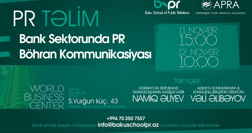 Trainings on “PR for banks” and “Crisis communications” to take place in Baku