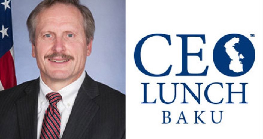 ABŞ səfiri CEO Lunch Bakunun fəxri qonağı olacaq