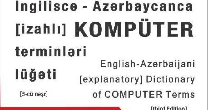 Yeni kompüter terminləri lüğəti çapdan çıxdı