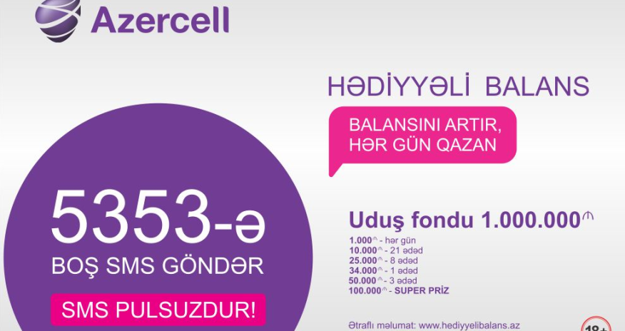 Take a chance to win up to 100 000 AZN from Azercell