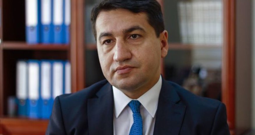Hikmət Hacıyev: Ermənistanın açıqlamaları prosesi iflic etmək cəhdləridir