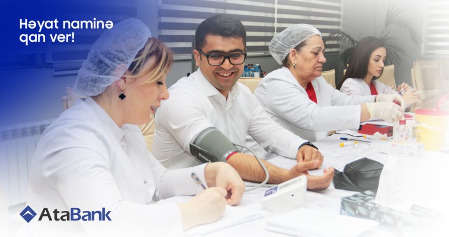 В «ОАО» АтаБанк прошла акция по сдаче донорской крови - ФОТО+ВИДЕО 