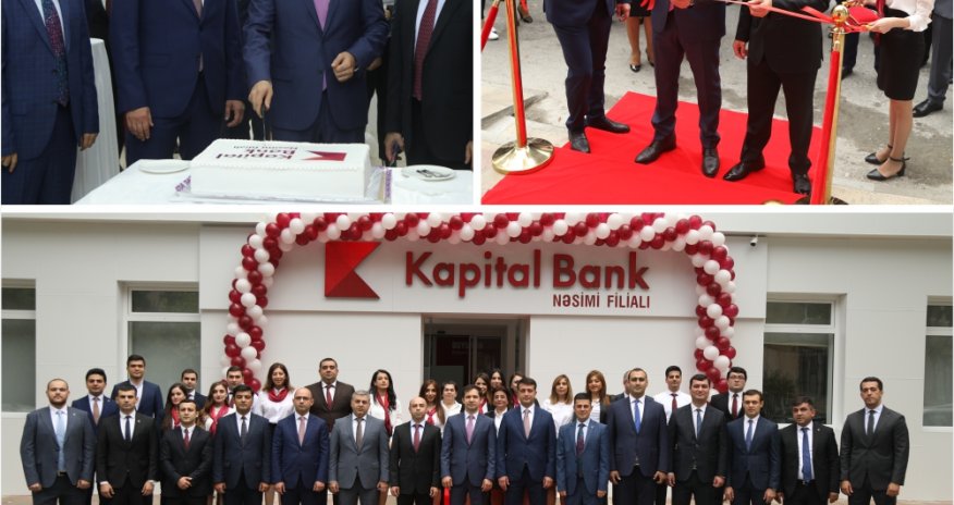 Kapital Bank yenilənən Nəsimi filialını istifadəyə verdi
