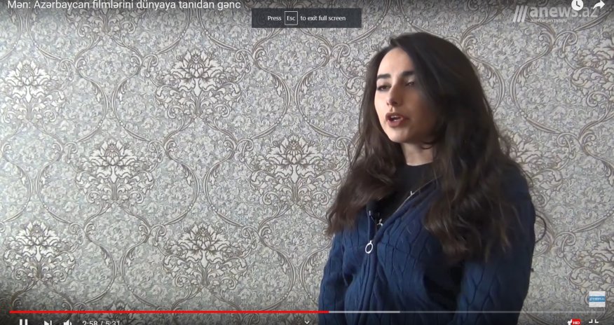 Azərbaycan filmlərini dünyaya tanıdan gənc - VİDEO