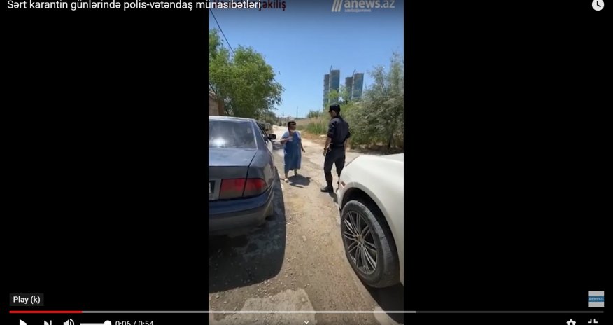 Sərt karantin günlərində polis-vətəndaş münasibətləri - VİDEO
