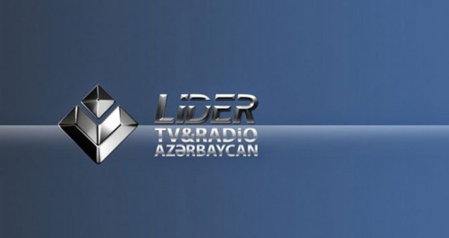 “Lider TV”nin müflis elan edilməsi haqda qərar verildi- RƏSMİ