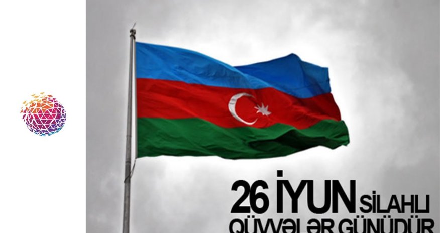 Bu gün Azərbaycanda Silahlı qüvvələr günüdür