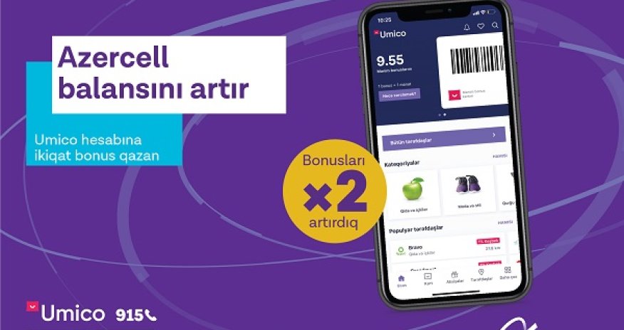 Пополни баланс  и получи двойной кэшбэк на «Umico» от Azercell!