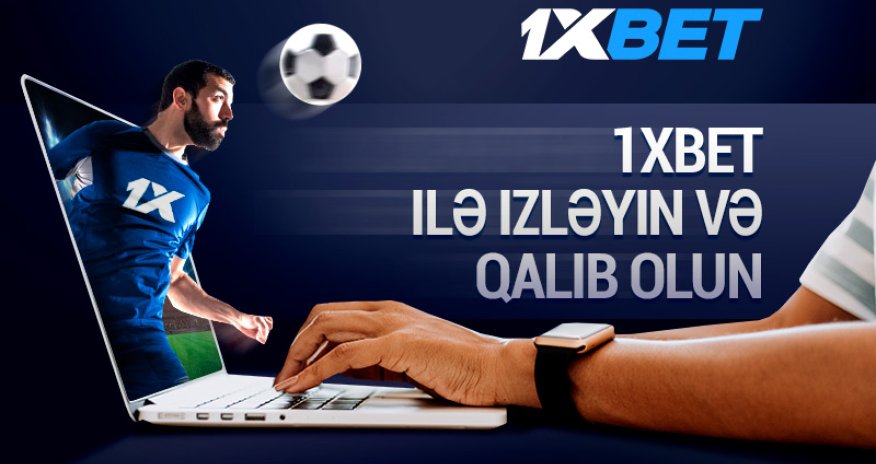 Ставьте, смотрите и побеждайте вместе с 1xBet!
