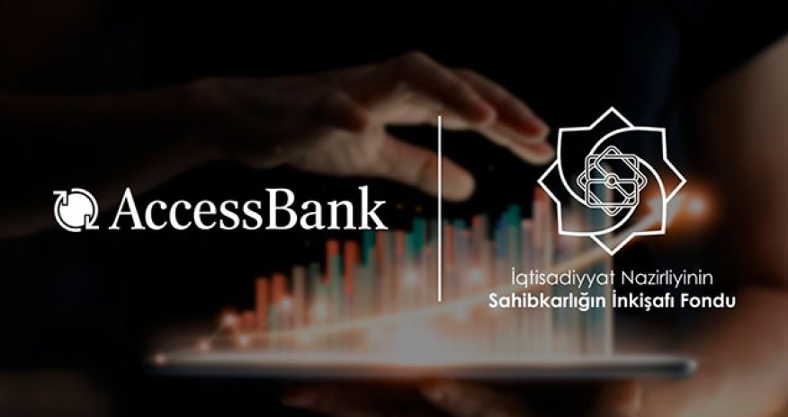 “AccessBank” pandemiyadan əziyyət çəkən sahibkarlara dəstək olacaq