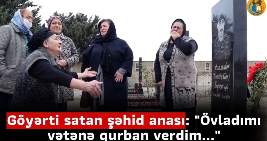 Göyərti satan şəhid anası: 