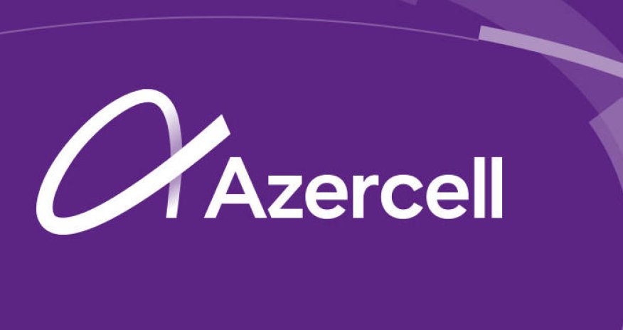 В прошлом году Azercell расширил зону покрытия сети LTE до более чем 85% всей территории страны