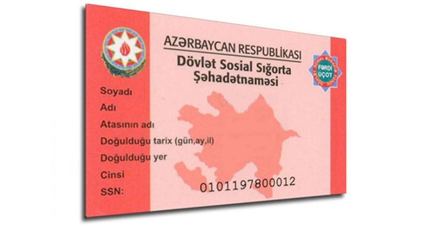Sosial sığorta şəhadətnaməsi ləğv olunur