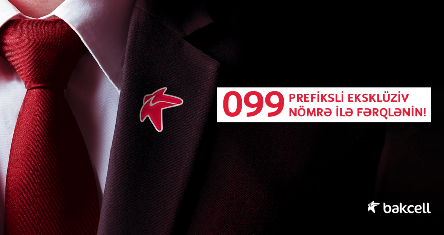 “Special” and “Exclusive” numbers with 099 prefix from Bakcell