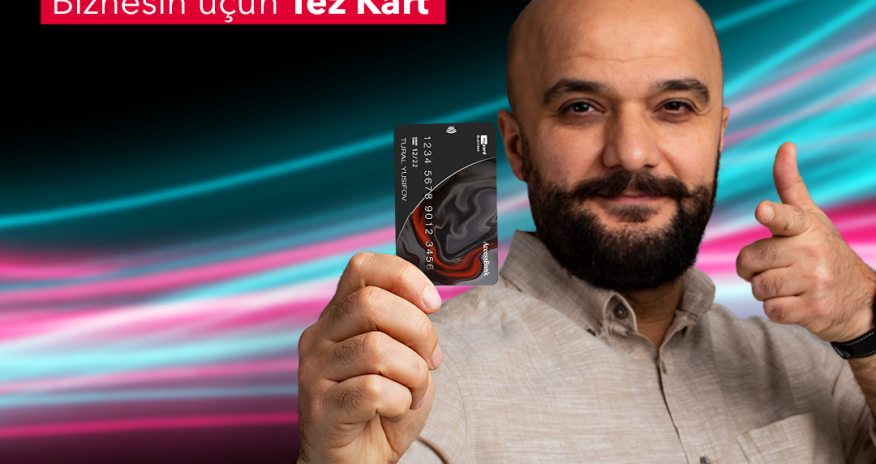 AccessBank-dan sahibkarlar üçün Tez Kart