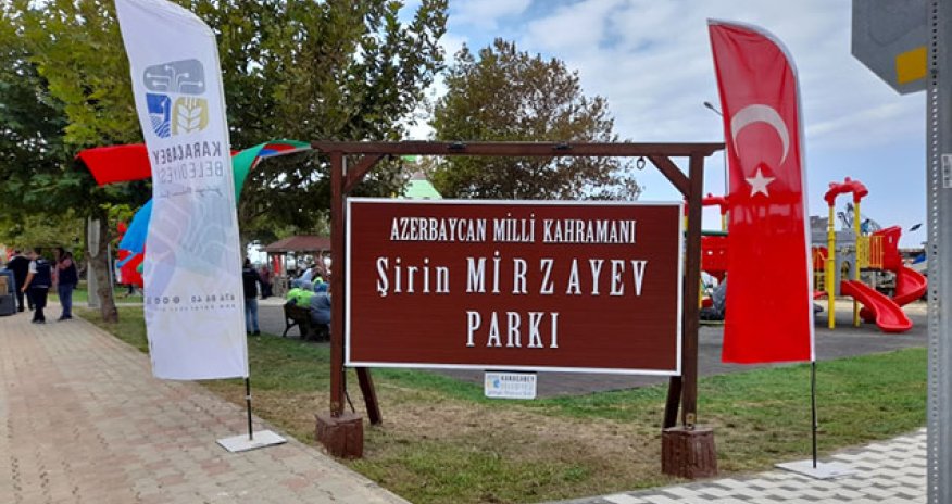 Türkiyədə Şirin Mirzəyev adına park açıldı