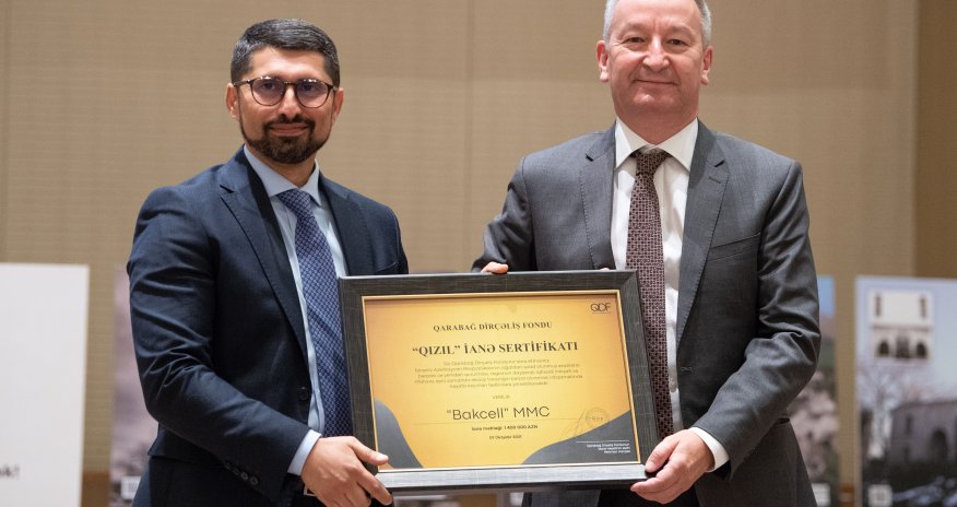 Компания Bakcell получила «Золотой Сертификат о пожертвовании» от Фонда возрождения Карабаха