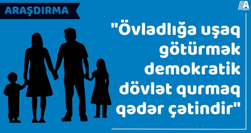 Özgə uşağından övlad olarmı? - ARAŞDIRMA